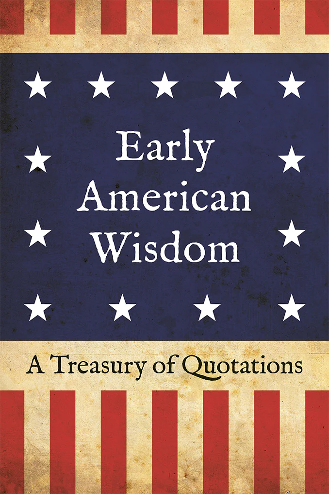 Early American Wisdom